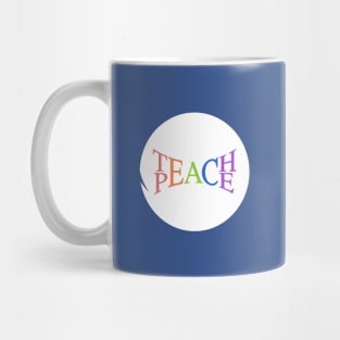 Teach Peace Mug